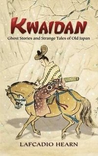 Kwaidan (häftad)
