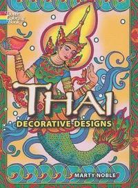 Thai Decorative Designs (häftad)