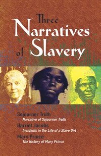 Three Narratives of Slavery (häftad)