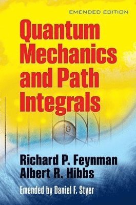 Quantam Mechanics and Path Integrals (hftad)