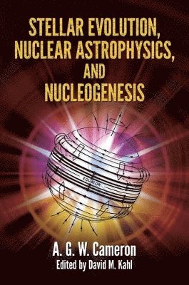 Stellar Evolution, Nuclear Astrophysics, and Nucleogenesis (hftad)