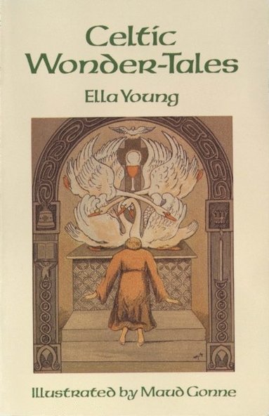Celtic Wonder-Tales (inbunden)