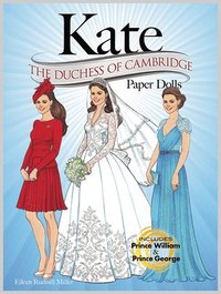 KATE: The Duchess of Cambridge Paper Dolls (hftad)