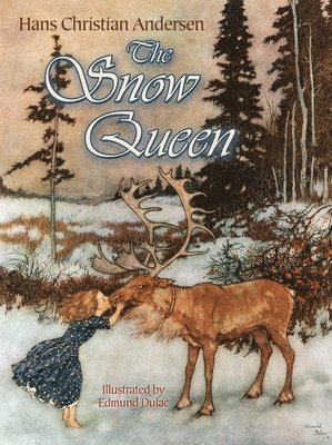 The Snow Queen (inbunden)