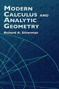 Modern Calculus and Analytic Geometry (e-bok)