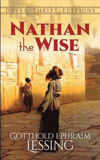 Nathan the Wise (e-bok)
