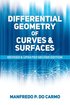 Differential Geometry of Curves and Surfaces