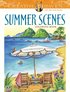 Creative Haven Summer Scenes Coloring Book