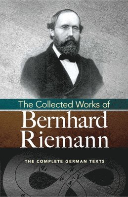 Collected Works of Bernhard Riemann (hftad)
