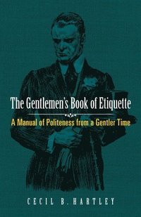 Gentlemen'S Book of Etiquette (hftad)