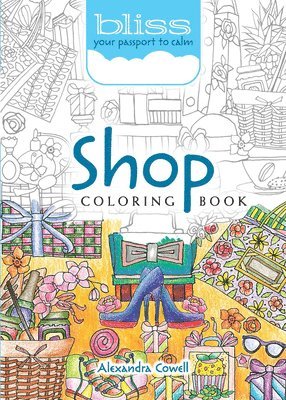 Bliss Shop Coloring Book (hftad)