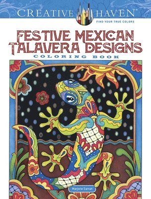 Creative Haven Festive Mexican Talavera Designs Coloring Book (inbunden)