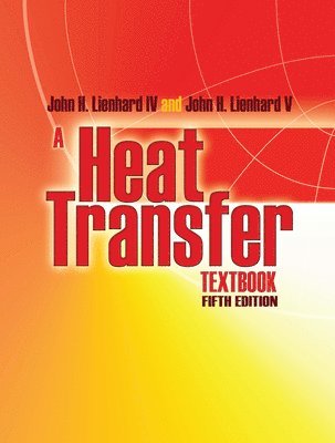 A Heat Transfer Textbook (inbunden)