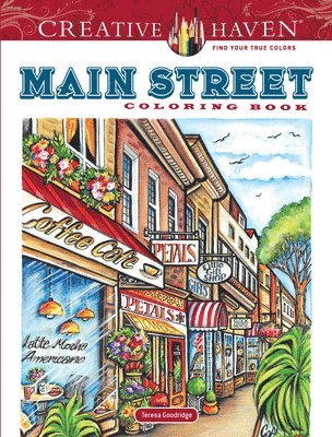 Creative Haven Main Street Coloring Book (hftad)