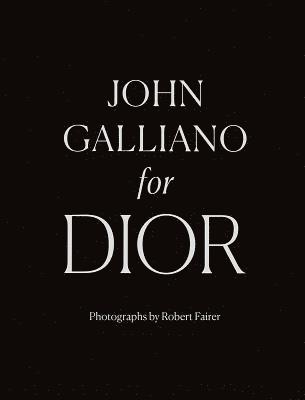 John Galliano for Dior (inbunden)