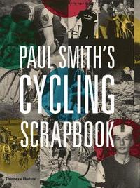 Paul Smith's Cycling Scrapbook (hftad)