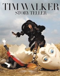 Tim Walker: Story Teller (hftad)
