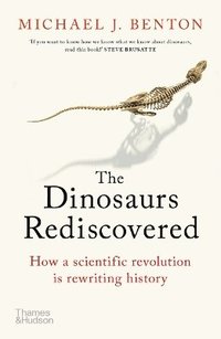 The Dinosaurs Rediscovered (hftad)