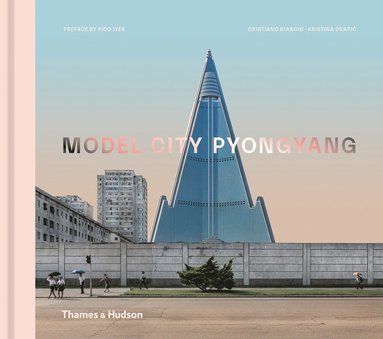 Model City Pyongyang (inbunden)