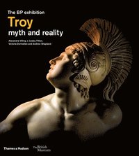 Troy: myth and reality (British Museum) (inbunden)