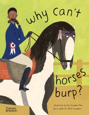 Why can't horses burp? (inbunden)