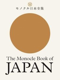 The Monocle Book of Japan (inbunden)