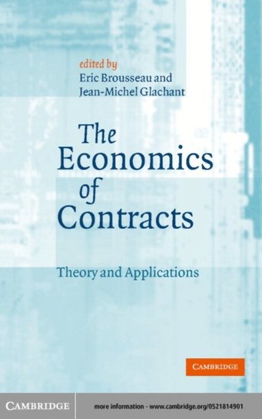 Economics of Contracts (inbunden)