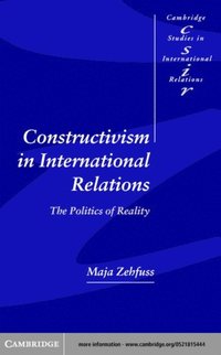 Constructivism in International Relations (e-bok)