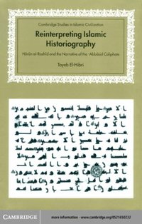 Reinterpreting Islamic Historiography (e-bok)