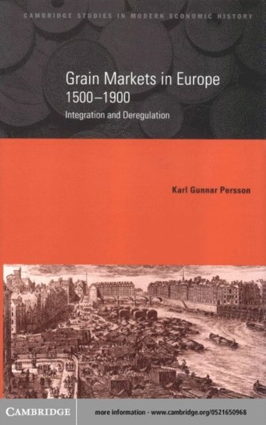 Grain Markets in Europe, 1500-1900 (inbunden)