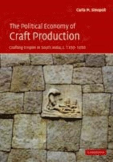Political Economy of Craft Production (e-bok)