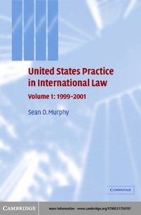 United States Practice in International Law: Volume 1, 1999-2001 (e-bok)
