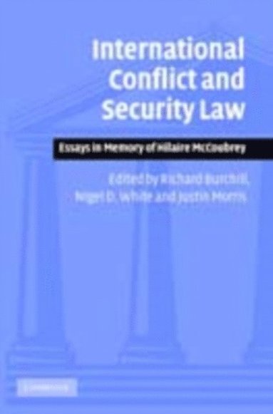 International Conflict and Security Law (e-bok)