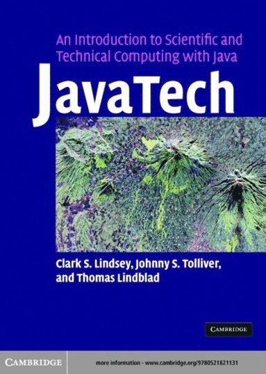 JavaTech, an Introduction to Scientific and Technical Computing with Java (häftad)