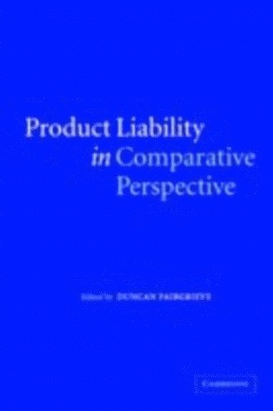 Product Liability in Comparative Perspective (häftad)