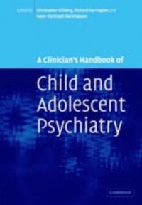 Clinician's Handbook of Child and Adolescent Psychiatry (e-bok)
