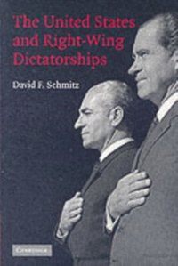 United States and Right-Wing Dictatorships, 1965-1989 (e-bok)