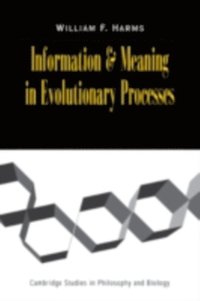 Information and Meaning in Evolutionary Processes (e-bok)