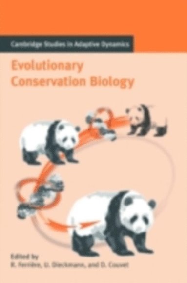 Evolutionary Conservation Biology (inbunden)