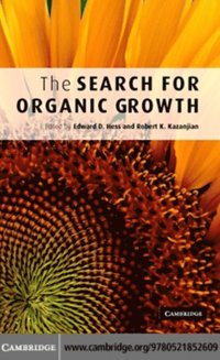 Search For Organic Growth E Bok Edward D Hess Robert