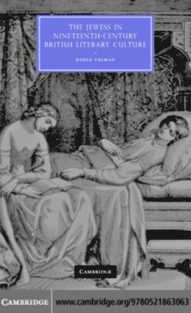 Jewess in Nineteenth-Century British Literary Culture (e-bok)