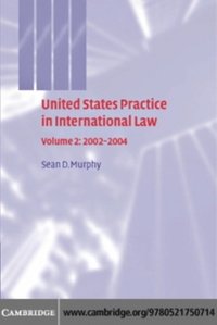 United States Practice in International Law: Volume 2, 2002-2004 (e-bok)