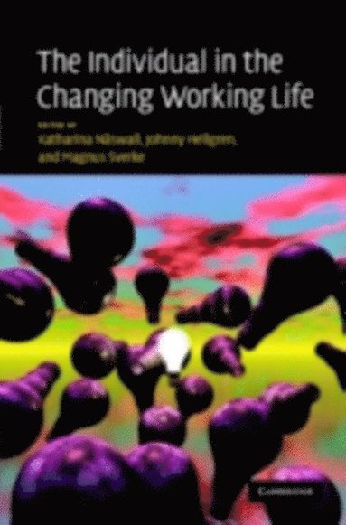 Individual in the Changing Working Life (h�ftad)