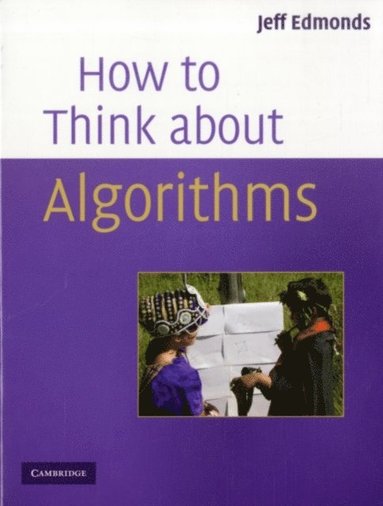 How to Think About Algorithms (häftad)