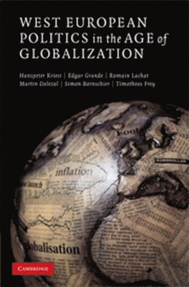 West European Politics in the Age of Globalization (e-bok)