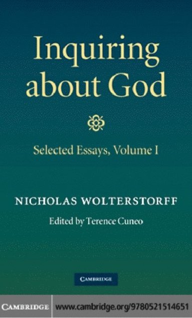 Inquiring about God: Volume 1, Selected Essays (hftad)
