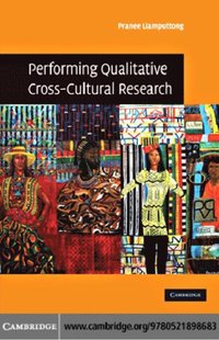 Performing Qualitative Cross-Cultural Research (e-bok)