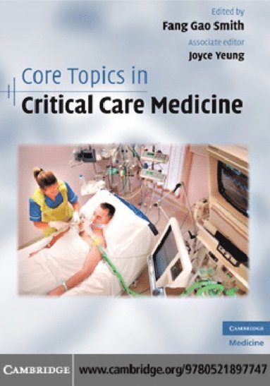 Core Topics in Critical Care Medicine (e-bok)