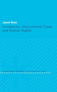 Companies, International Trade and Human Rights (e-bok)
