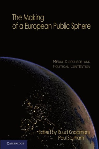 Making of a European Public Sphere (e-bok)